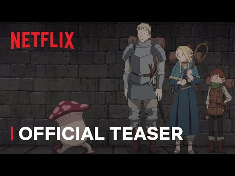 Delicious in Dungeon | Official Teaser | Netflix